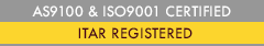 ISO AS9100 / ITAR Registered